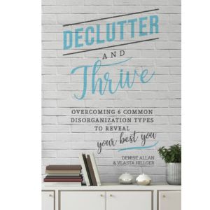 Declutter and Thrive